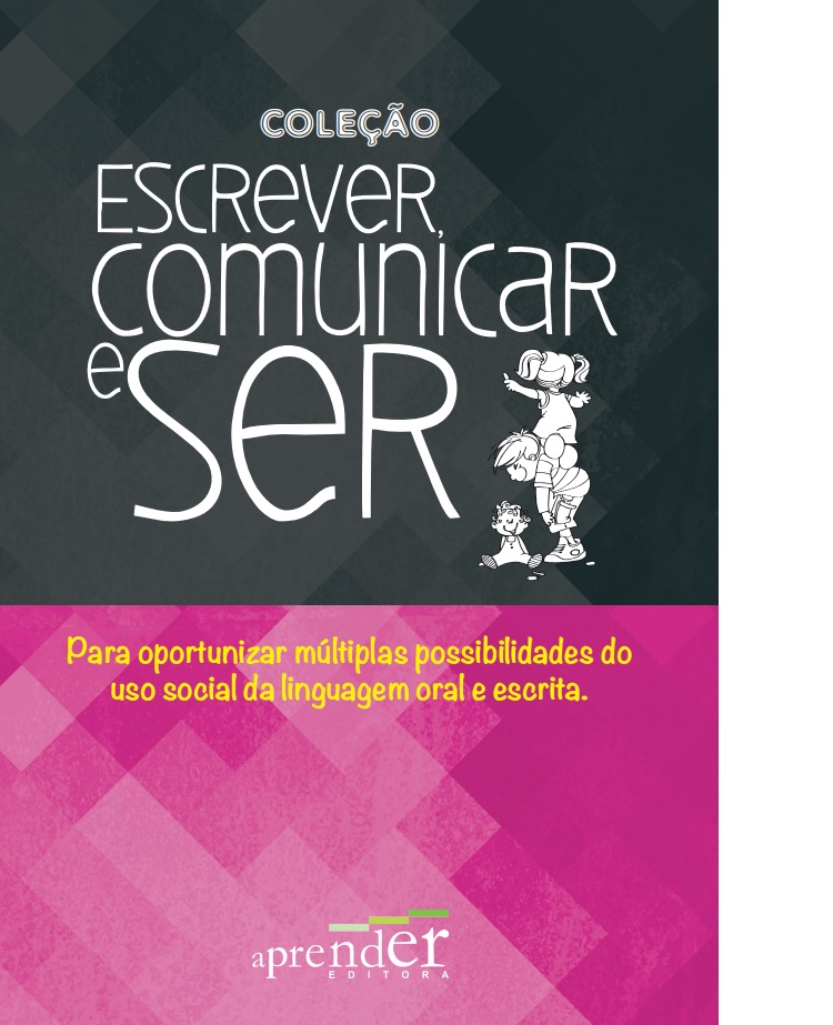 Coleção Escrever, Comunicar e Ser