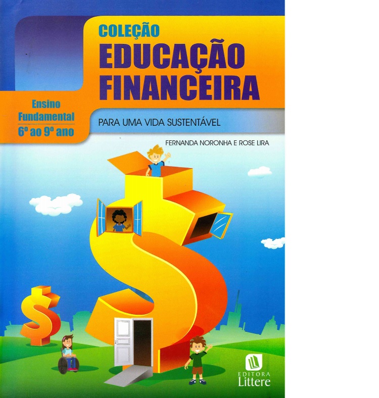 EDUCAÇÃO FINANCEIRA PARA UM VIDA SUSTENTÁVEL